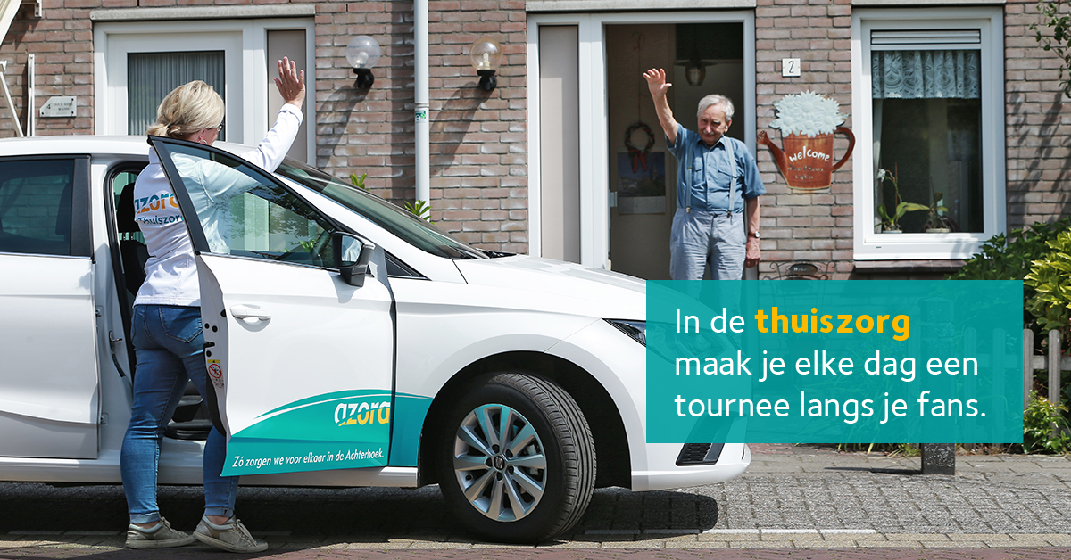 In de thuiszorg maak je elke dag een tournee langs je fans